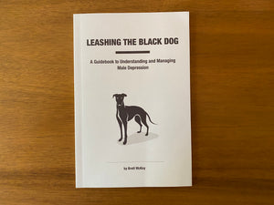 Leashing the Black Dog Book [Paperback]